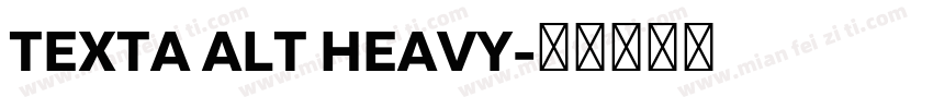 TEXTA ALT HEAVY字体转换